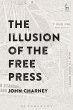 The Illusion of the Free Press (eBook,... - Bild 1