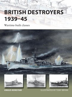 British Destroyers 1939-45 (eBook, ePUB) - Konstam, Angus