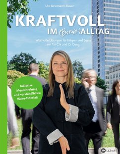Kraftvoll im (Berufs-)Alltag (eBook, ePUB) - Jünemann-Bauer, Ute