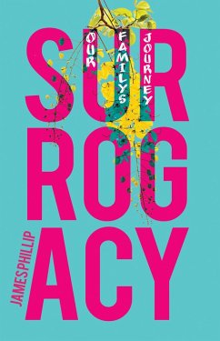 Surrogacy (eBook, ePUB) - Phillip, James