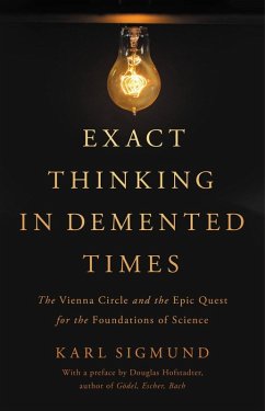 Exact Thinking in Demented Times (eBook, ePUB) - Sigmund, Karl