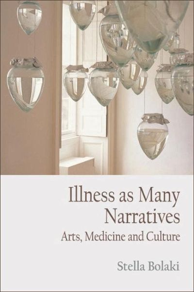 Illness as Many Narratives (eBook, ePUB)