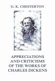 Appreciations and Criticisms of The Works of Charles Dickens (eBook, ePUB)