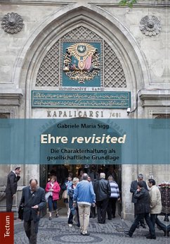 Ehre revisited (eBook, ePUB) - Sigg, Gabriele Maria