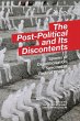 Post-Political and Its Discontents... - Bild 1