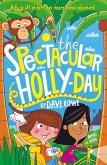 The Incredible Dadventure 3: The Spectacular Holly-Day (eBook, ePUB)