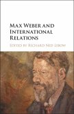Max Weber and International Relations (eBook, PDF)