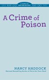 A Crime of Poison (eBook, ePUB)