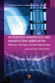 Integrated Nanodevice and Nanosystem Fabrication (eBook, ePUB)