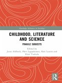 Childhood, Literature and Science (eBook, PDF)