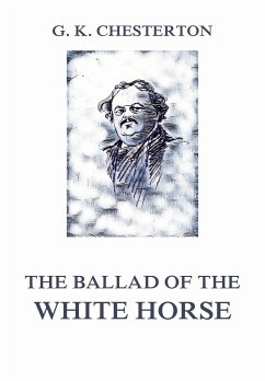 The Ballad of the White Horse (eBook, ePUB) - Chesterton, Gilbert Keith