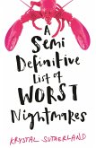 A Semi Definitive List of Worst Nightmares (eBook, ePUB)