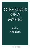 Gleanings of a Mystic (eBook, ePUB)