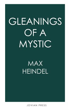 Gleanings of a Mystic (eBook, ePUB) - Heindel, Max