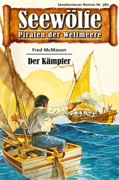 Seewölfe - Piraten der Weltmeere 380 (eBook, ePUB) - McMason, Fred