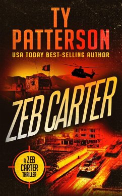 Zeb Carter (Zeb Carter Series, #1) (eBook, ePUB) - Patterson, Ty