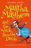 Martha Mayhem and the Witch from the Ditch (eBook, ePUB)