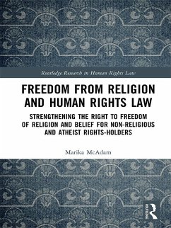 Freedom from Religion and Human Rights Law (eBook, ePUB) - Mcadam, Marika