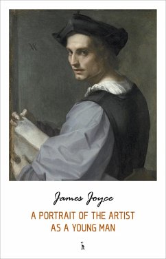 Portrait of the Artist as a Young Man (eBook, ePUB) - James Joyce, Joyce
