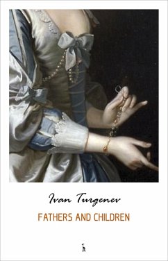 Fathers and Sons (eBook, ePUB) - Ivan Turgenev, Turgenev