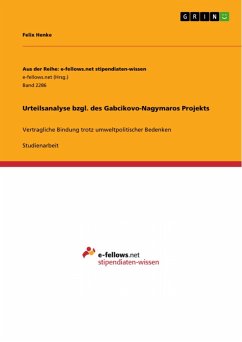 Urteilsanalyse bzgl. des Gabcikovo-Nagymaros Projekts (eBook, ePUB)