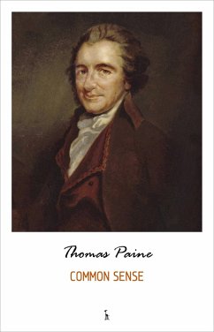 Common Sense (eBook, ePUB) - Thomas Paine, Paine