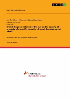 United Kingdom reforms of the law on the passing of property of a specific quantity of goods forming part of a bulk (eBook, ePUB)