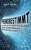 Fremdbestimmt (eBook, ePUB)