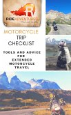 Motorcycle Trip Checklist: Tools and Advice for Extended Motorcycle Travel (eBook, ePUB)