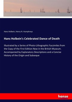 Hans Holbein's Celebrated Dance of Death