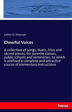 Cheerful Voices - Emerson, Luther O.