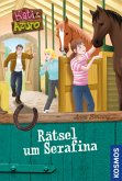 Kati und Azuro - Rätsel um Serafina