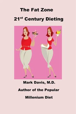 Cover The Fat Zone 21st Century Dieting (eBook, ePUB)