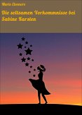 Die seltsamen Vorkommnisse bei Sabine Karsten (eBook, ePUB)