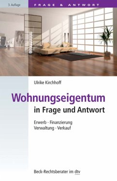 Wohnungseigentum in Frage und Antwort (eBook, ePUB) - Kirchhoff, Ulrike