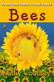 From the Farm to the Table Bees (eBook, ePUB)