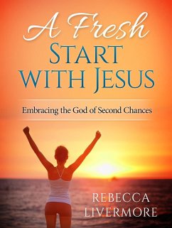 Cover A Fresh Start with Jesus: Embracing the God of Second Chances (eBook, ePUB)