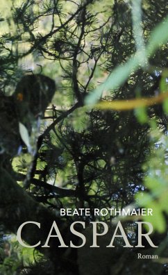 Caspar (eBook, ePUB) - Rothmaier, Beate