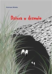 Cover Dziura w drzewie (eBook, ePUB)