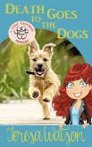 Death Goes To The Dogs (Lizzie Crenshaw Mystery, #4) (eBook, ePUB)