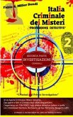 Italia Criminale dei Misteri - "Professione detective" - un ex agente Criminalpol racconta... (eBook, ePUB)