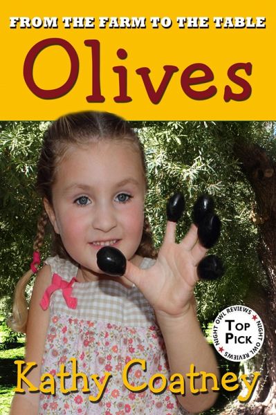 From the Farm to the Table Olives (eBook, ePUB)