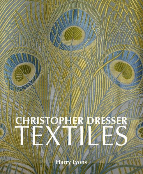 Christopher Dresser Textiles Christopher Dresser Textiles