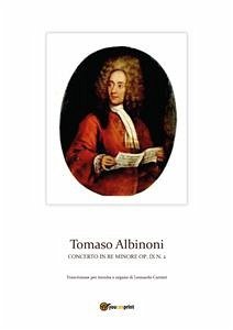 Concerto in re minore op. IX n. 2 (eBook, ePUB) - Albinoni, Tomaso; Carrieri, Leonardo
