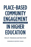 Place-Based Community Engagement in Higher Education