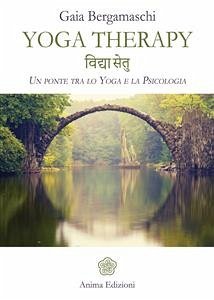 Yoga therapy (eBook, ePUB) - Bergamaschi, Gaia