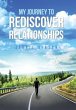 My Journey to Rediscover Relationships - Bild 1