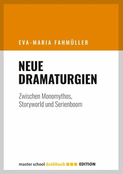Neue Dramaturgien - Fahmüller, Eva-Maria