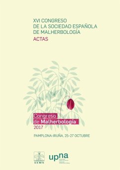 Cover XVI Congreso de la Sociedad Española de Malherbología : actas : celebrado del 25 al 27 de octubre de 2017, en Pamplona