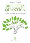 Biologia quantica (eBook, ePUB)